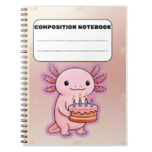 Cute Axolotl Birthday Notebook – Fun Gift