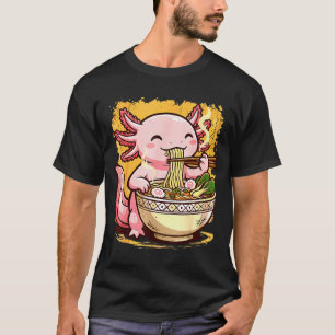 Cute Axolotl Eats Ramen Noodles Axolotls Ramen  T-Shirt