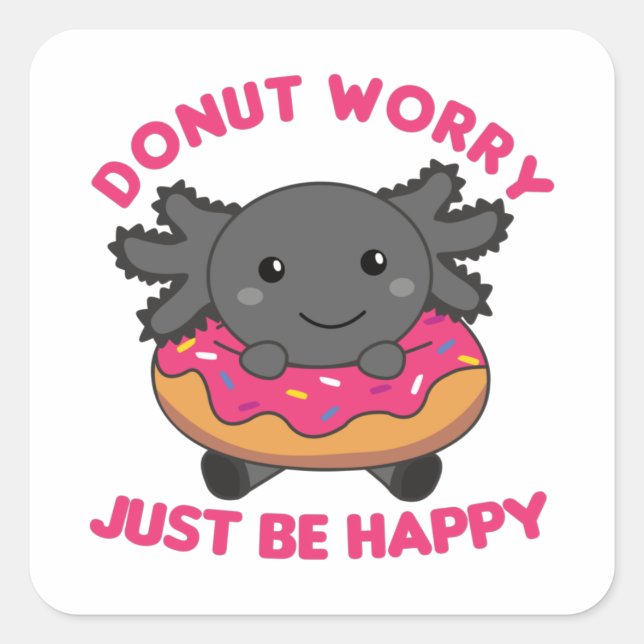 Cute Axolotl Funny Animals In Doughnut Pink Square Sticker (Front)