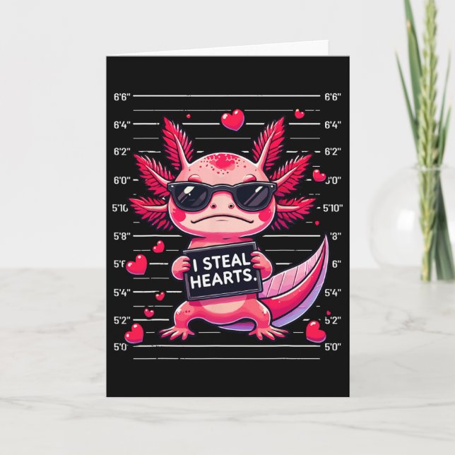 Cute Axolotl I Steal Hearts Mugshot Funny Valentin Card (Front)