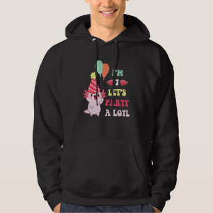 Cute Axolotl I'm 7 Let's Party A Lotl For Kids Hoodie