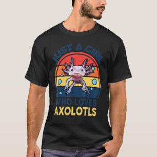 Cute Axolotl Kids Youth Just A Girl Who Loves Axol T-Shirt