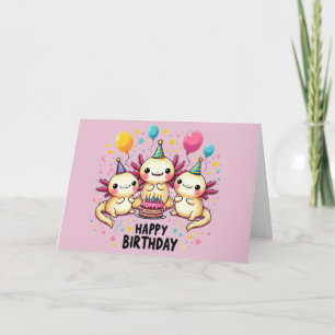 Cute Axolotl Pink Happy Birthday Card