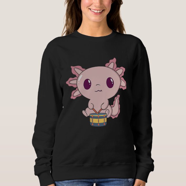 Cute Axolotl Playing Snare Percussion  Snare Drumm Sweatshirt (Front)