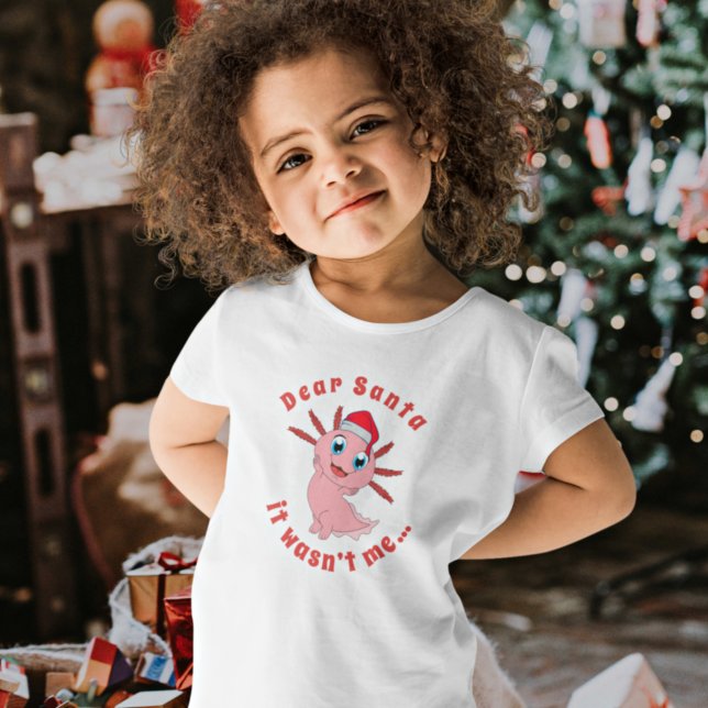 Cute Axolotl Santa It Wasn’t Me Christmas Toddler T-Shirt (Creator Uploaded)