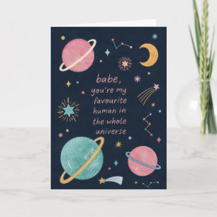Cute Babe You Are My Favourite Human Greeting Card
