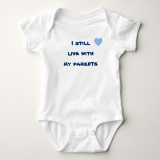 Cute Baby Bodysuit, I still Live With My Parents Bodysuit