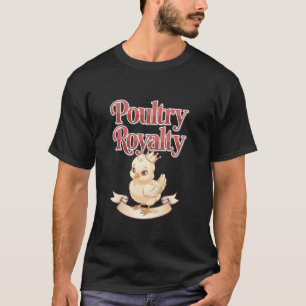 Cute Baby Chick Champion from Poultry Shows and Ev T-Shirt