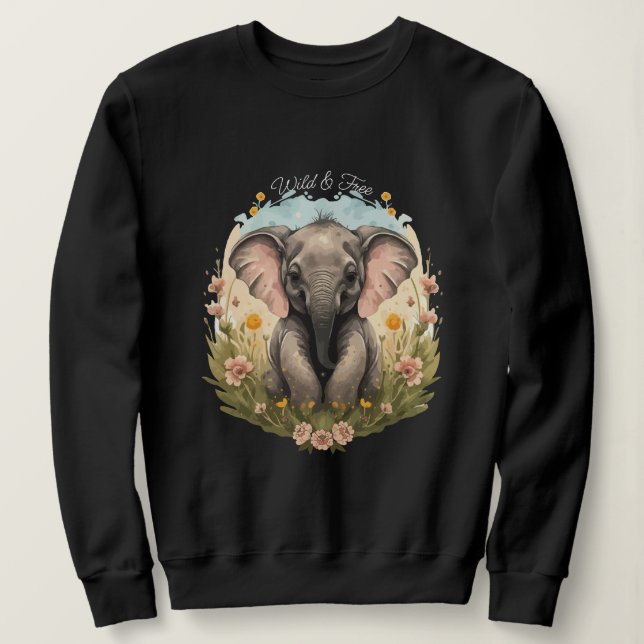Cute Baby Elephant Calf Wildflower Wanderlust Sweatshirt (Design Front)