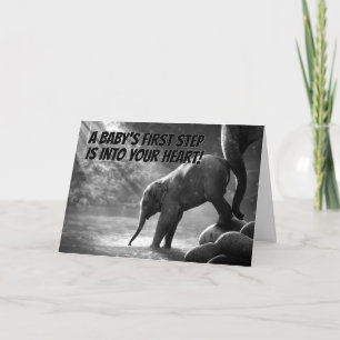 Cute Baby Elephant First Steps into your heart Card