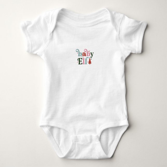 Cute Baby Elf Christmas Quote Bodysuit (Front)
