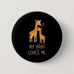 Cute Baby Giraffe And Grandma My Yaya Loves Me 6 Cm Round Badge