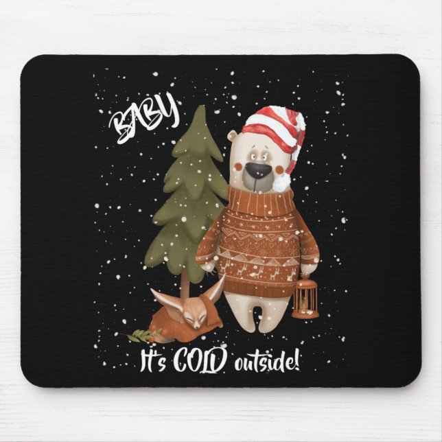 Cute Baby Its Cold Outside Bear And Fox T Shirt  Mouse Pad (Front)