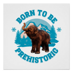 Cute Baby Mammoth Prehistoric Kids Birthday Poster