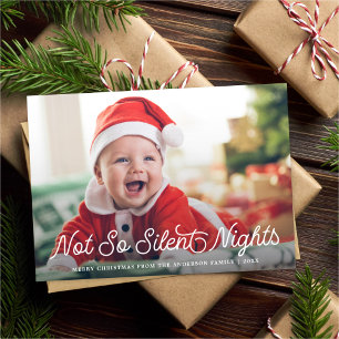 Cute Baby Not So Silent Nights Photo Christmas Holiday Card