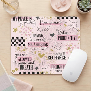 Cute Baby Pink Motivational Inspirational Quotes Mouse Pad