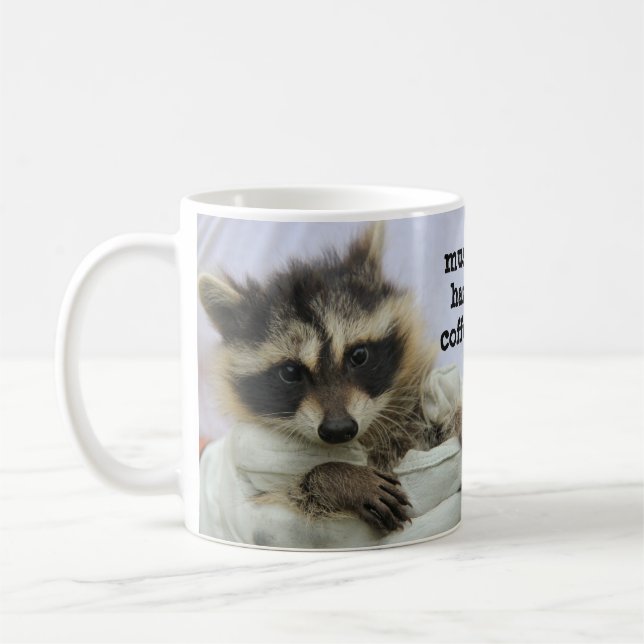 Cute Baby Racoon Coffee Mug, Must Haz Coffee Mug (Left)