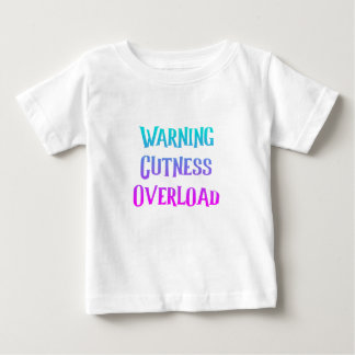 Cute baby shower cuteness overload of baby boy  T-Shirt