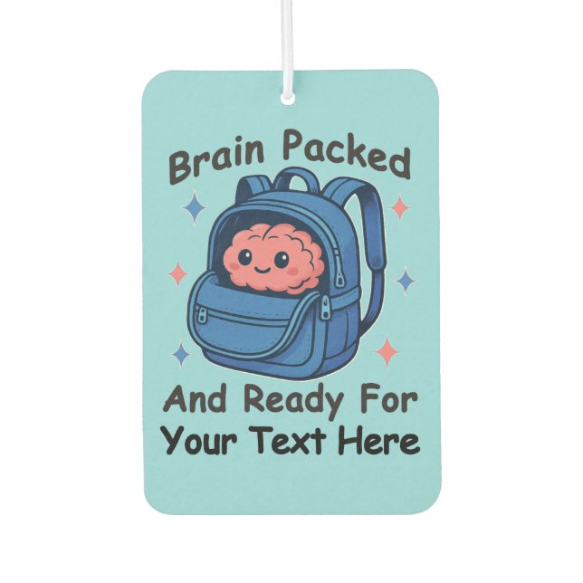 Cute Back-to-School Customisable “Brain Ready" Car Air Freshener (Front)