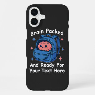 Cute Back-to-School Customisable “Brain Ready" iPhone 16 Plus Case