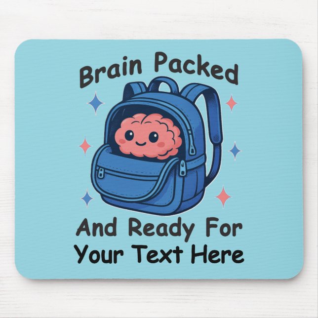 Cute Back-to-School Customisable “Brain Ready" Mouse Pad (Front)