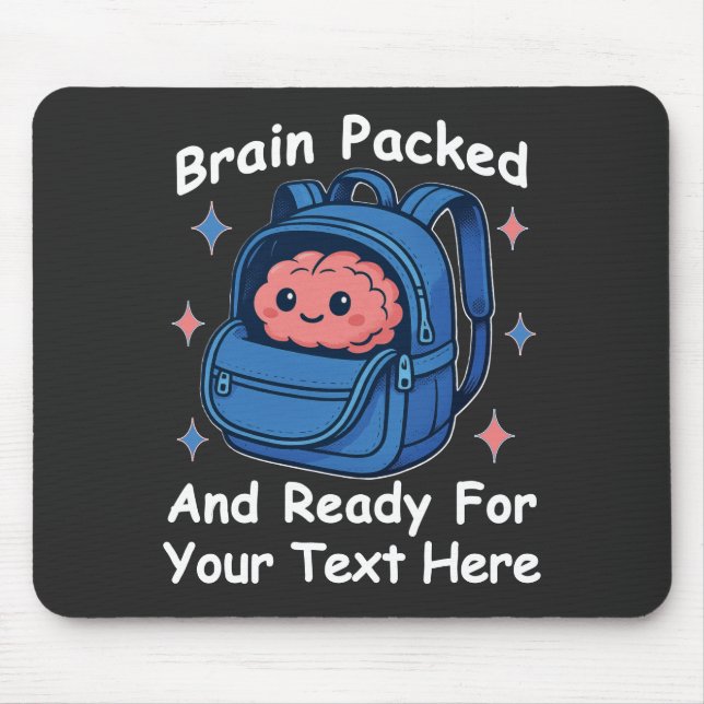 Cute Back-to-School Customisable “Brain Ready" Mouse Pad (Front)
