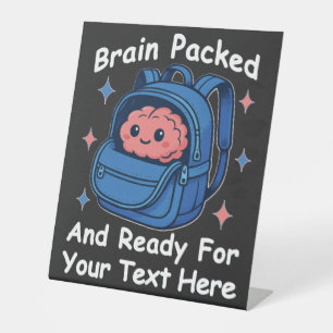 Cute Back-to-School Customisable “Brain Ready" Pedestal Sign