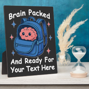 Cute Back-to-School Customisable “Brain Ready" Plaque