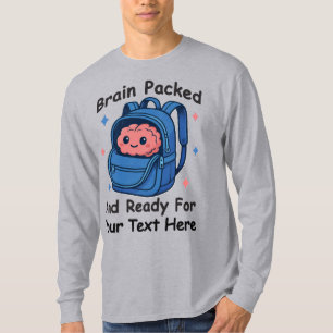 Cute Back-to-School Customisable “Brain Ready" T-Shirt