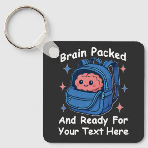 Cute Back-to-School Customizable “Brain Ready" Key Ring