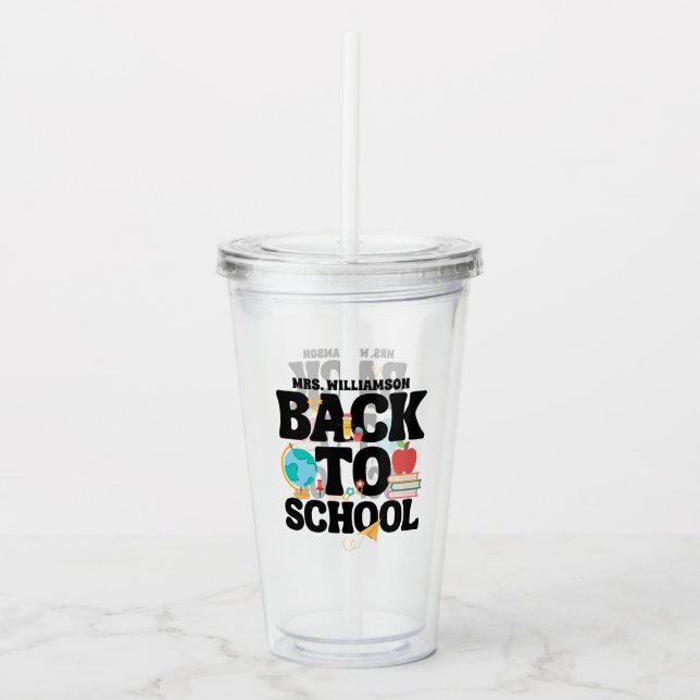 Cute Back To School Teacher Acrylic Tumbler (Front)
