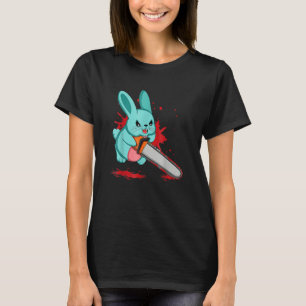 Cute Bad Evil Bunny Scary Saw Rabbit Egg Happy Eas T-Shirt
