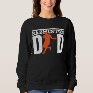 Cute Badminton Player Tees  Badminton Dad