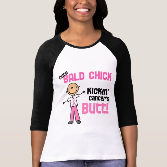 Cute Bald Chick Kicking Breast Cancer's Butt T-Shirt