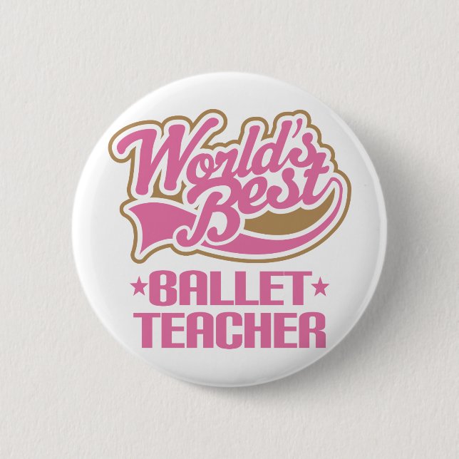 Cute Ballet Teacher 6 Cm Round Badge (Front)