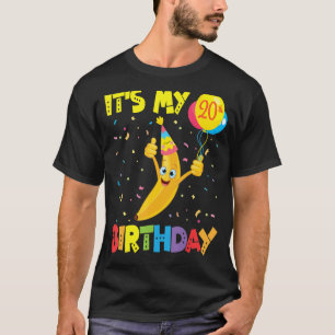 Cute Banana Face Balloons Happy Me You It's My 20t T-Shirt