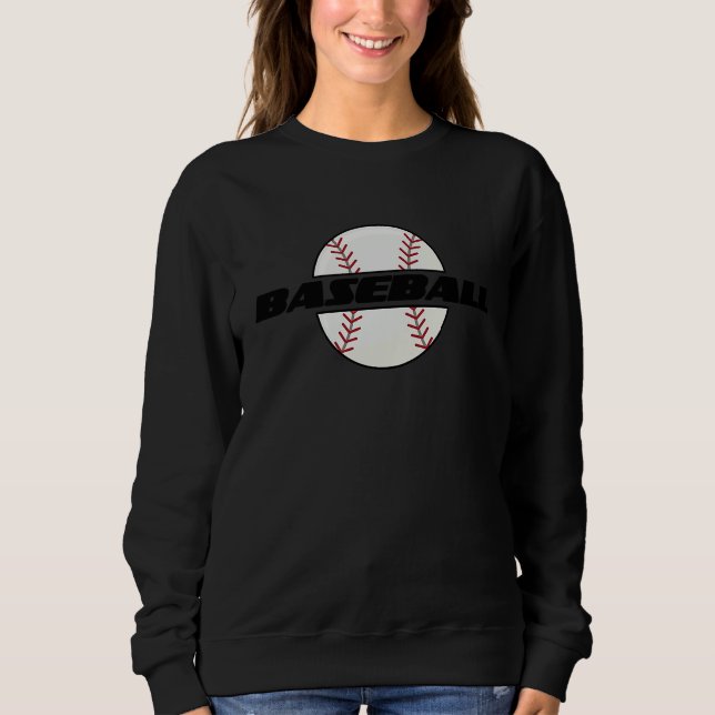 Cute Baseball Sporty Baseball Player Coach Fan Ath Sweatshirt (Front)