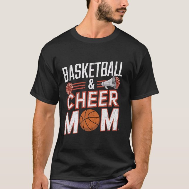 Cute Basketball Cheer Mother Basketball And Cheer  T-Shirt (Front)