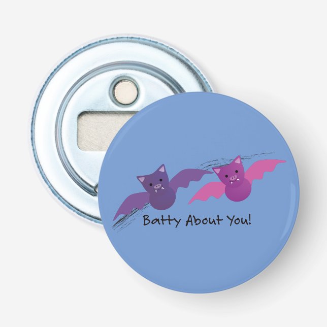 Cute Batty About You Bats Bottle Opener (Front)