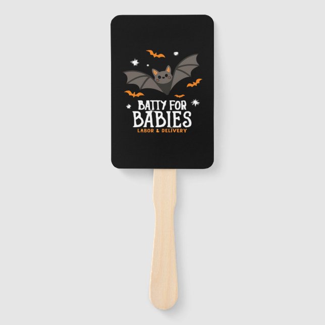 Cute Batty For Babies Labor And Delivery Nurse Hal Hand Fan (Front)
