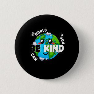 Cute Be Kind Earth Anti Bullying Unity Day Wear Or 6 Cm Round Badge
