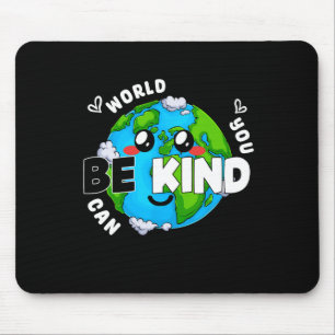 Cute Be Kind Earth Anti Bullying Unity Day Wear Or Mouse Pad