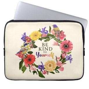 Cute Be Kind to Yourself Self Love Floral Quote Laptop Sleeve