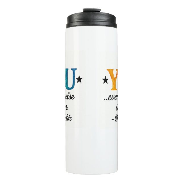 Cute BE YOU! Inspirational quote Thermal Tumbler (Front)