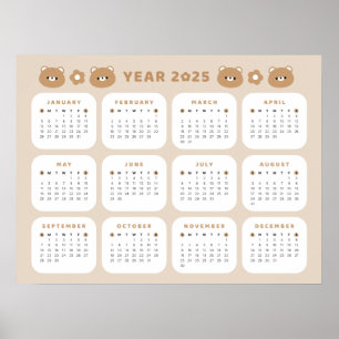 Cute Bear 2025 Calendar Poster