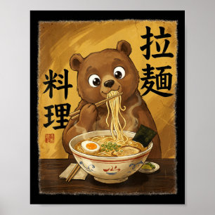 Cute Bear Eating Ramen Noodles Funny Japan Kawaii Poster