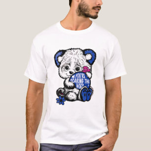 Cute Bear You're Scaring The Hoes T-Shirt