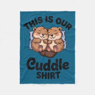Cute Beavers Holding Hands This Is Our Cuddle  Fleece Blanket