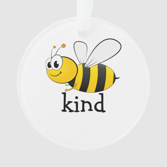 Cute Bee Kind  Ornament (Front)