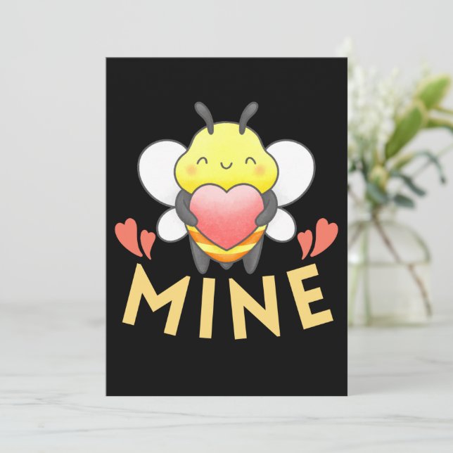 CUTE BEE MINE - FUNNY VALENTINE DAY HOLIDAY CARD (Standing Front)